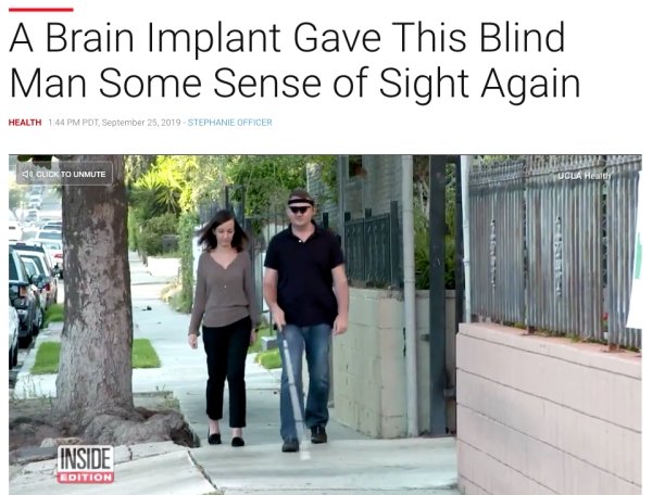 communication - A Brain Implant Gave This Blind Man Some Sense of Sight Again Health Pot, Stephanie Officer Rent 40 Click To Unmute Titucu Heard Inside Edition