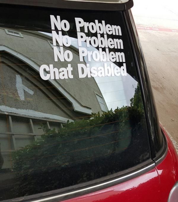windshield - No Problem 10 Problem Problem Chat Disabled