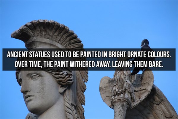 statue - Ancient Statues Used To Be Painted In Bright Ornate Colours. Over Time, The Paint Withered Away, Leaving Them Bare.