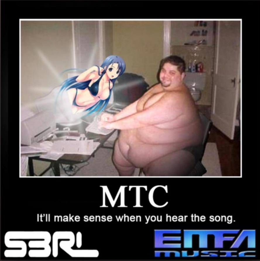 mtc s3rl - Mtc Sbrl Emfa It'll make sense when you hear the song.
