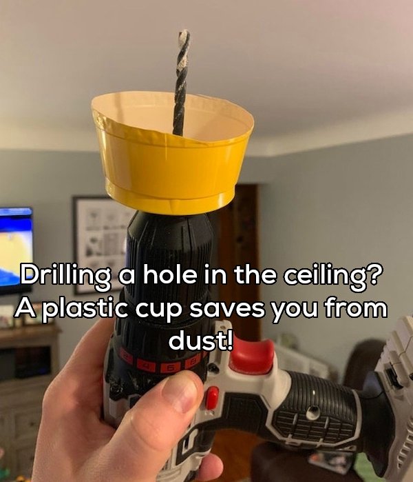Life hack - Drilling a hole in the ceiling? A plastic cup saves you from dust!