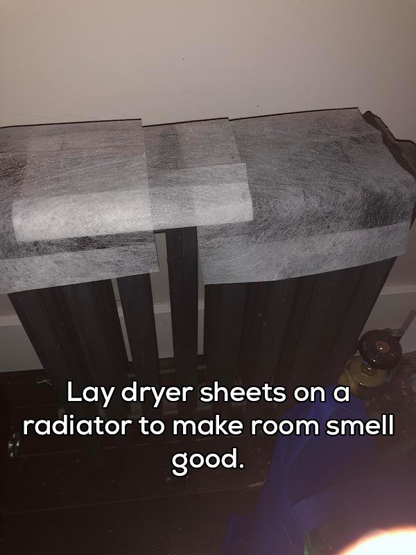 prosweets - Lay dryer sheets on a radiator to make room smell good.