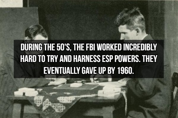 joseph banks rhine - During The 50'S, The Fbi Worked Incredibly Hard To Try And Harness Esp Powers. They Eventually Gave Up By 1960.
