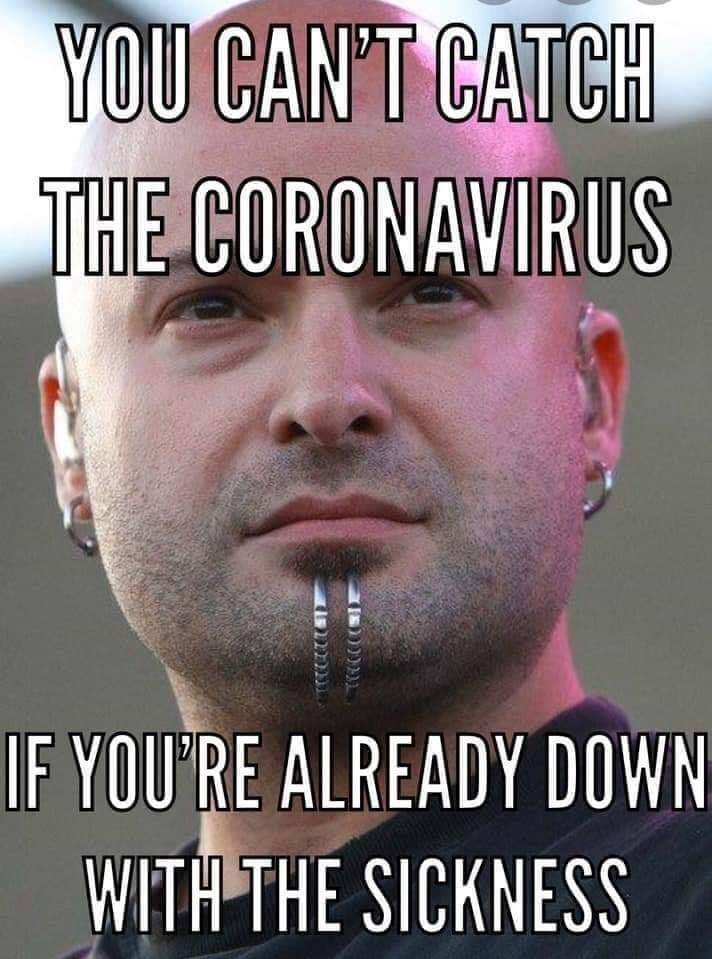 beard - You Can'T Catch The Coronavirus Cutz If You'Re Already Down With The Sickness