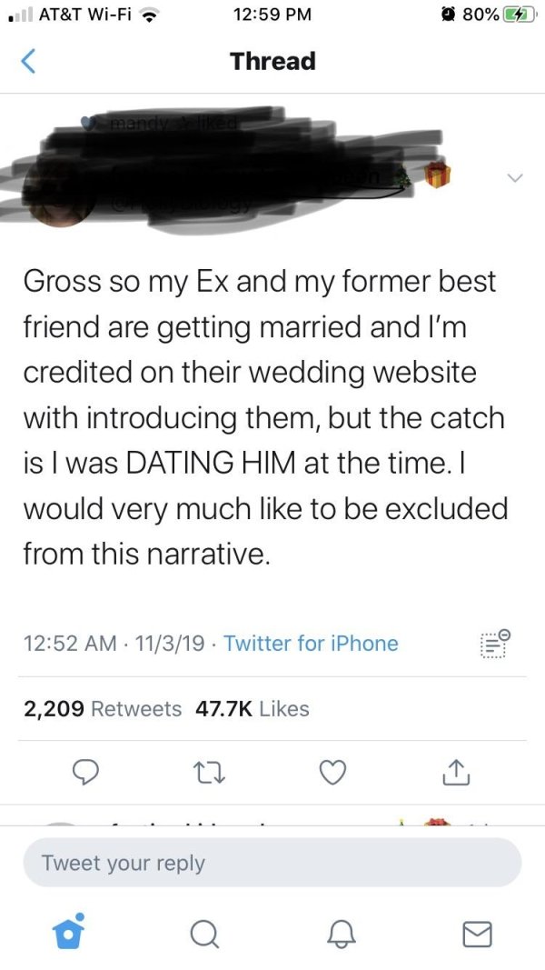 screenshot - ... At&T WiFi a 80% 2 Thread Gross so my Ex and my former best friend are getting married and I'm credited on their wedding website with introducing them, but the catch is I was Dating Him at the time. I would very much to be excluded from th