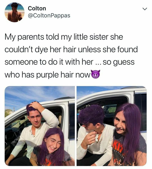 toilet paper sibling meme - Colton My parents told my little sister she couldn't dye her hair unless she found someone to do it with her ... So guess who has purple hair now