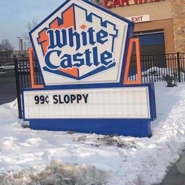 white castle - Exit White? Castle 99 Sloppy