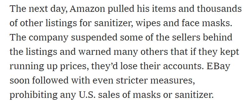 quotes - The next day, Amazon pulled his items and thousands of other listings for sanitizer, wipes and face masks. The company suspended some of the sellers behind the listings and warned many others that if they kept running up prices, they'd lose their