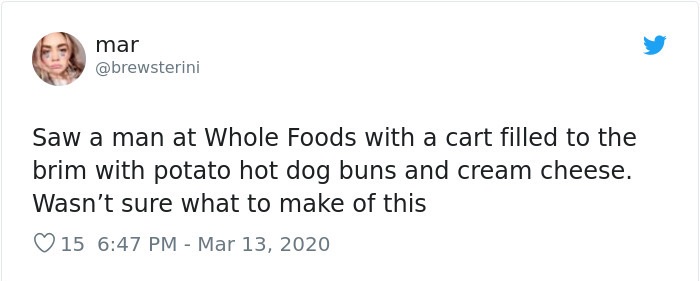 Upbringing - mar Saw a man at Whole Foods with a cart filled to the brim with potato hot dog buns and cream cheese. Wasn't sure what to make of this 15
