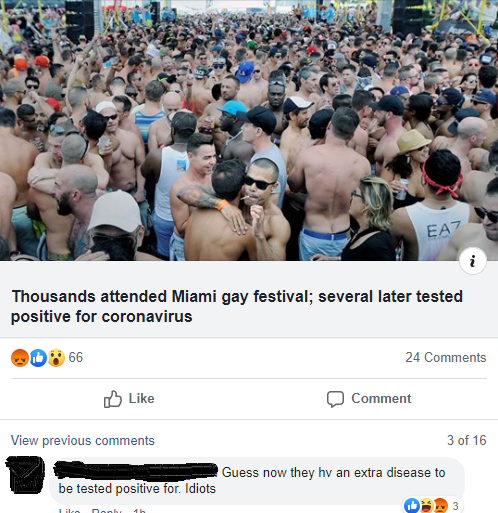 Miami Beach - Thousands attended Miami gay festival; several later tested positive for coronavirus 066 24 Comment View previous 3 of 16 Guess now they hv an extra disease to be tested positive for. Idiots 3 Ice Dank 1