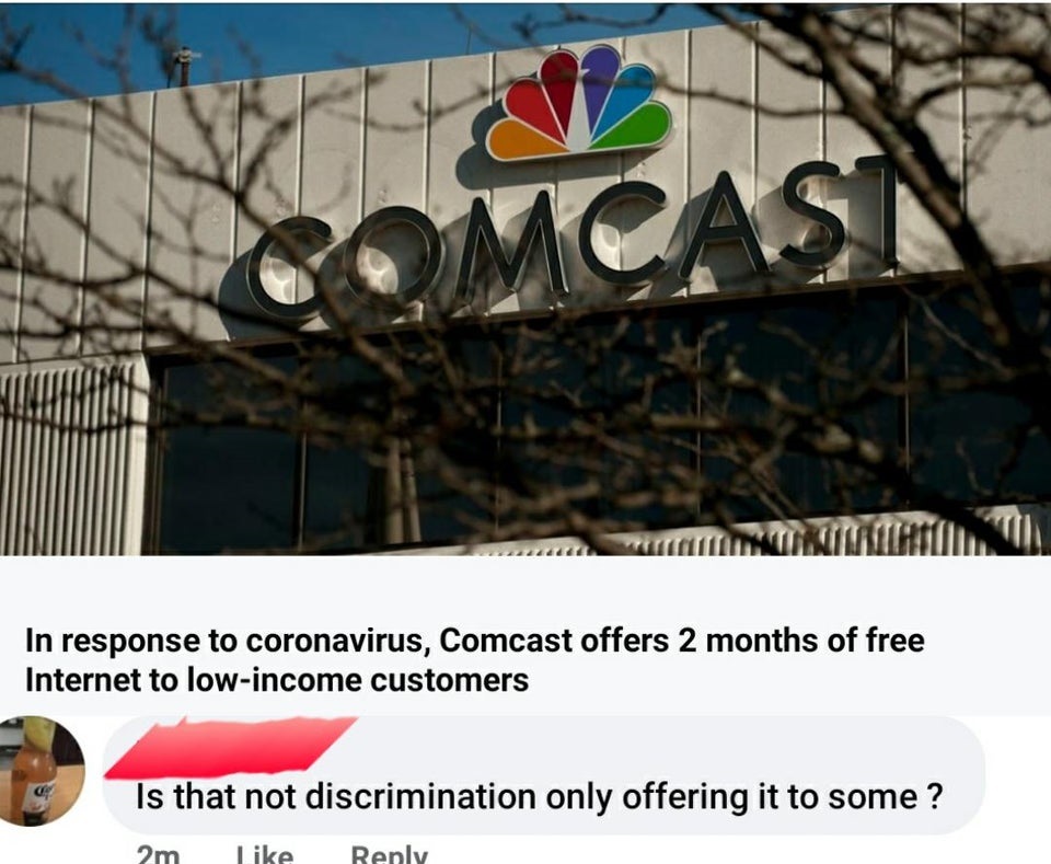 website - Comcast In response to coronavirus, Comcast offers 2 months of free Internet to lowincome customers Is that not discrimination only offering it to some ? 2m Renly