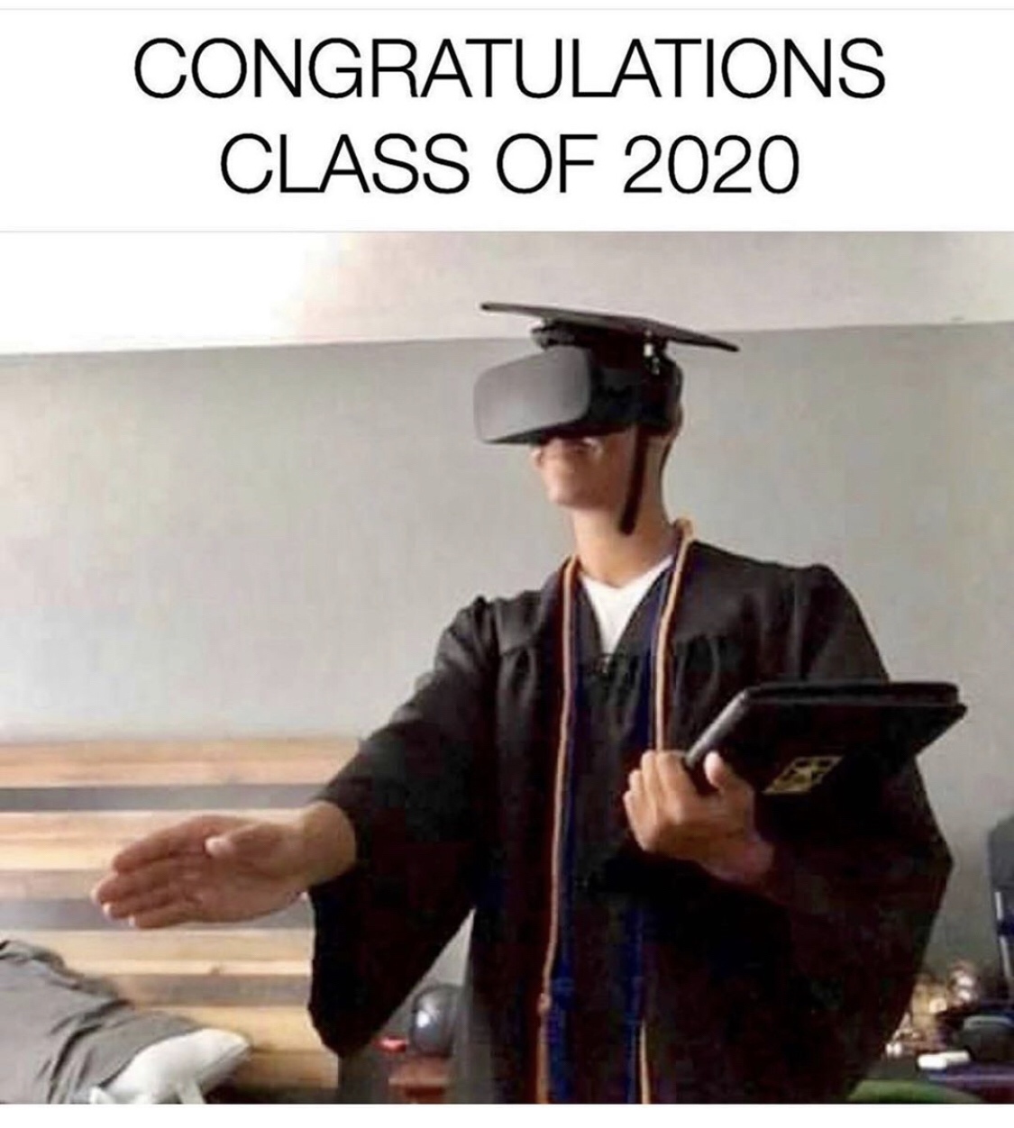 Internet meme - Congratulations Class Of 2020