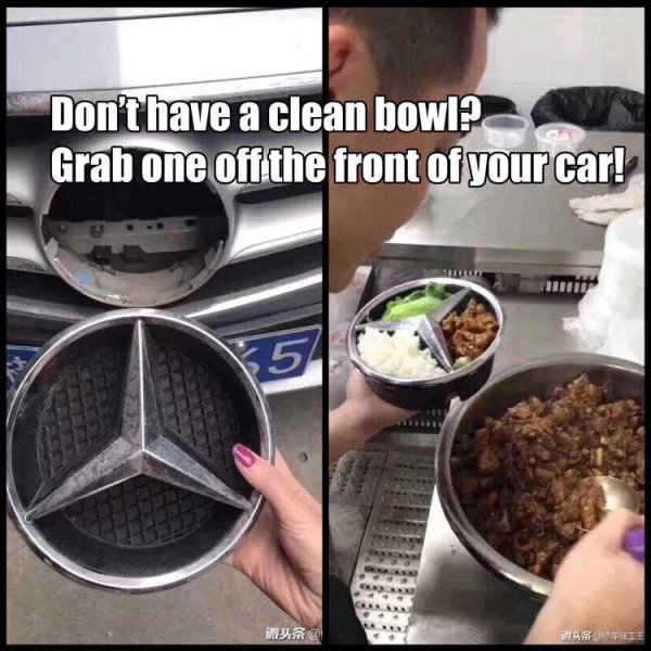 mercedes meme - Don't have a clean bowl? Grab one off the front of your car! in @ Hartie