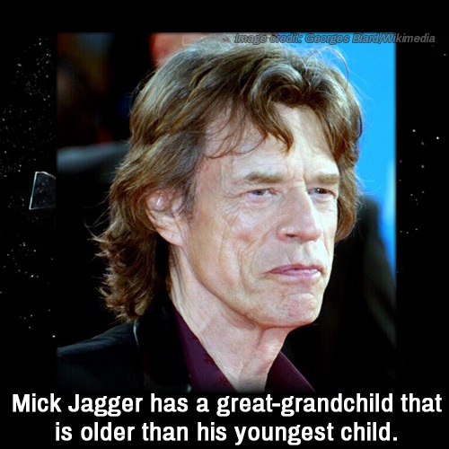 mick jagger - Wagearedite Georges Biardy Wikimedia Mick Jagger has a greatgrandchild that is older than his youngest child.