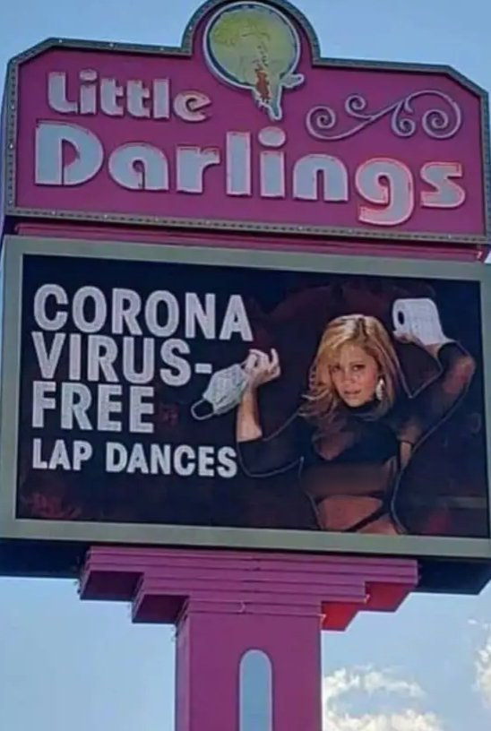 billboard - Little Darlings Corona Virus Du Free Lap Dances