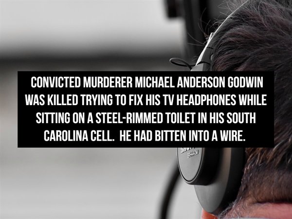 photo caption - Convicted Murderer Michael Anderson Godwin Was Killed Trying To Fix His Tv Headphones While Sitting On A SteelRimmed Toilet In His South Carolina Cell. He Had Bitten Into A Wire,