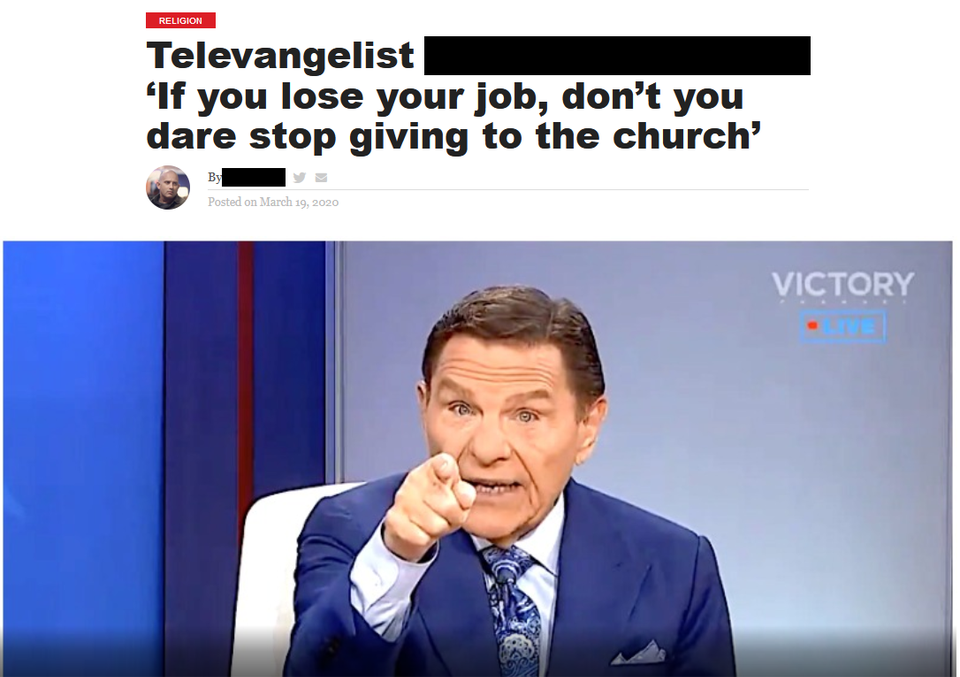 Televangelism - Religion Televangelist 'If you lose your job, don't you dare stop giving to the church' Pointed on March 19,00 Victory