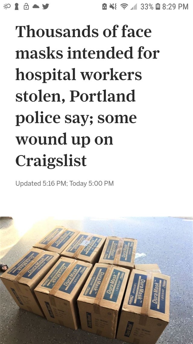 portland hospital - i 2 33% Thousands of face masks intended for hospital workers stolen, Portland police say; some wound up on Craigslist Updated ; Today Dura Was rask Duras DuraMask DuraMask DuraMask DuraMask wo Poesgb DuraMask Dura Mask 189SNF Mom Hsoi