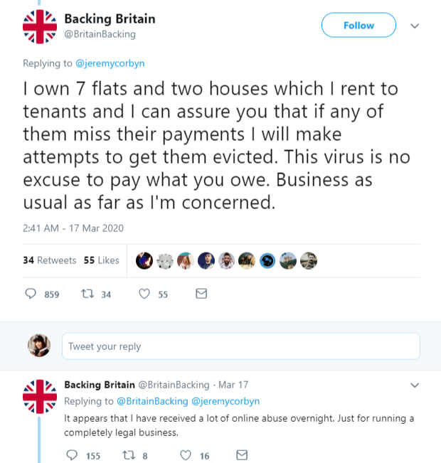 K Backing Britain v I own 7 flats and two houses which I rent to tenants and I can assure you that if any of them miss their payments I will make attempts to get them evicted. This virus is no excuse to pay what you owe. Business as usual as far as I'm…