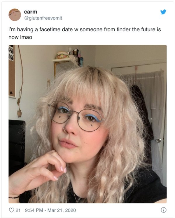 glasses - carm i'm having a facetime date w someone from tinder the future is now Imao 21