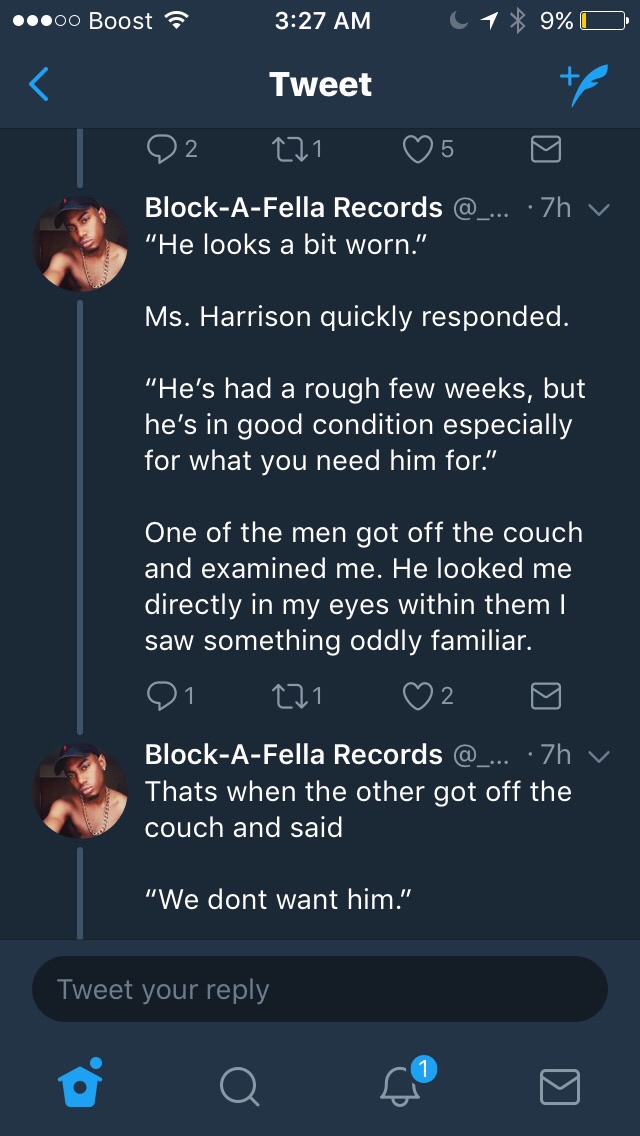 screenshot - ...00 Boost 1 9% O Tweet 02 221 5 0 BlockAFella Records ... .7h v ""He looks a bit worn." Ms. Harrison quickly responded. "He's had a rough few weeks, but he's in good condition especially for what you need him for." One of the men got off th