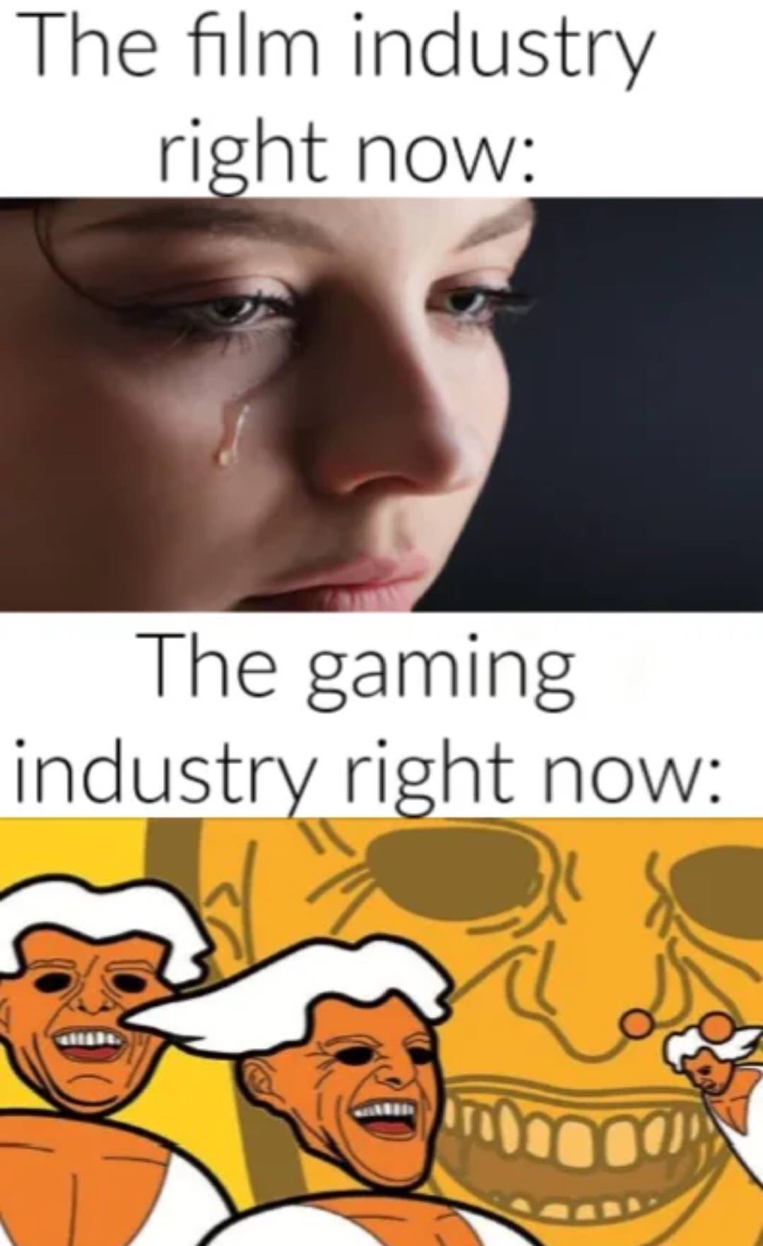 pc master race laughing meme - The film industry right now The gaming industry right now