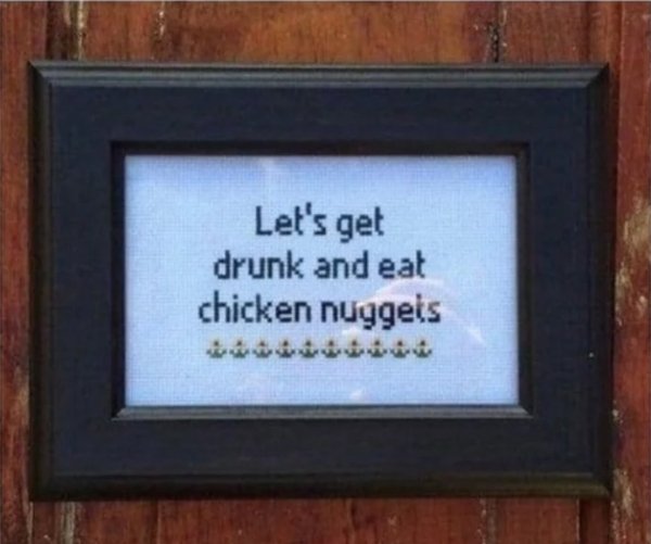 picture frame - Let's get drunk and eat chicken nuggets
