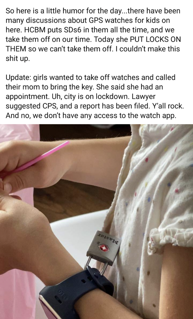 shoulder - So here is a little humor for the day...there have been many discussions about Gps watches for kids on here. Hcbm puts SDs6 in them all the time, and we take them off on our time. Today she Put Locks On Them So we can't take them off, I couldn'