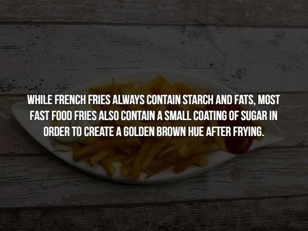 photo caption - While French Fries Always Contain Starch And Fats, Most Fast Food Fries Also Contain A Small Coating Of Sugar In Order To Create A Golden Brown Hue After Frying.