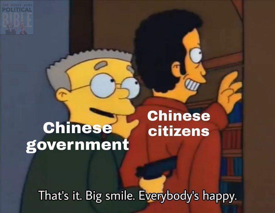 that's it big smile everybody's happy - The Right Wing Political Di Chinese government Chinese citizens That's it. Big smile. Everybody's happy.