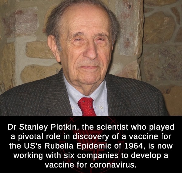photo caption - Dr Stanley Plotkin, the scientist who played a pivotal role in discovery of a vaccine for the Us's Rubella Epidemic of 1964, is now working with six companies to develop a vaccine for coronavirus.