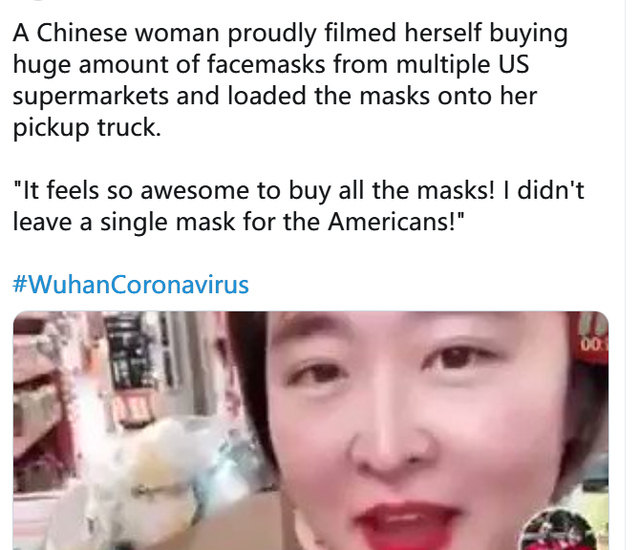 lip - A Chinese woman proudly filmed herself buying huge amount of facemasks from multiple Us supermarkets and loaded the masks onto her pickup truck. "It feels so awesome to buy all the masks! I didn't leave a single mask for the Americans!"