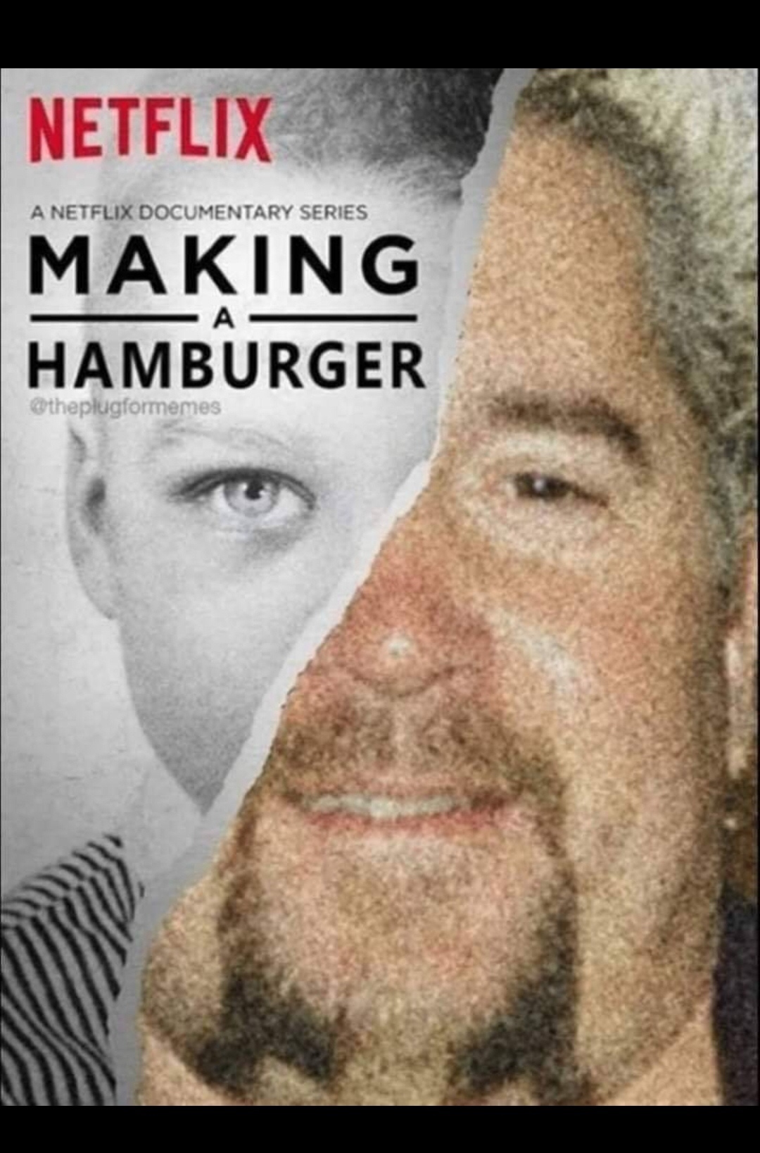 guy fieri memes - Netflix A Netflix Documentary Series Making Hamburger
