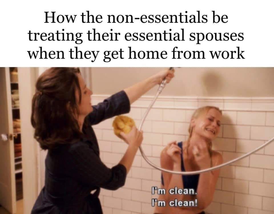 amy poehler baby mama - How the nonessentials be treating their essential spouses when they get home from work I'm clean. I'm clean!