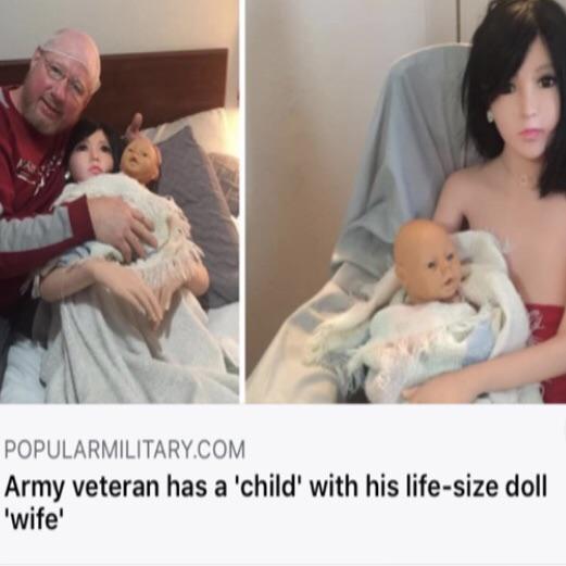 terry wayne east doll - Popularmilitary.Com Army veteran has a 'child' with his lifesize doll 'wife'