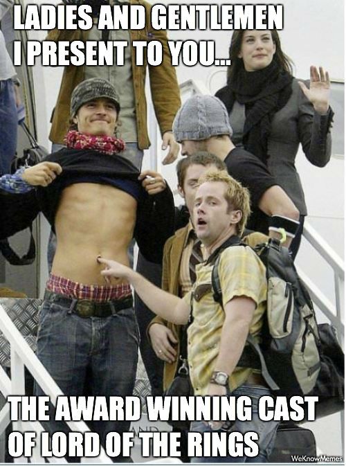 lord of the rings belly button - Ladies And Gentlemen I Present To You... The Award Winning Cast Of Lord Of The Rings WeKnow Memes