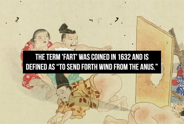 cartoon - The Term 'Fart' Was Coined In 1632 And Is Defined As To Send Forth Wind From The Anus."