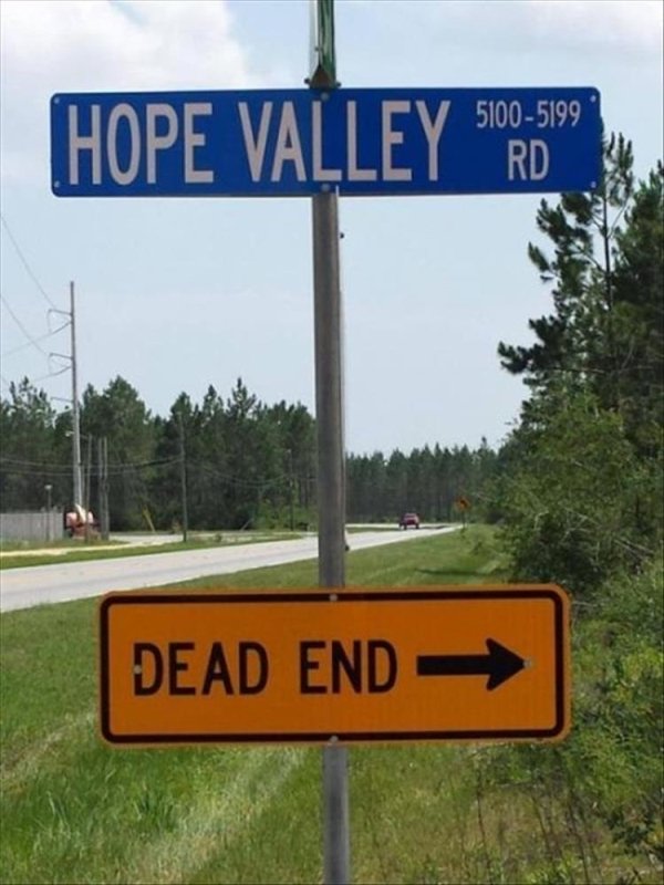 interesting signs - Hope Valley Sord Dead End