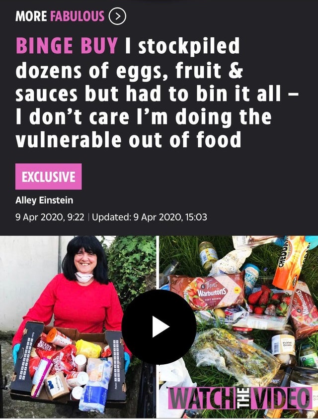 More Fabulous Binge Buy I stockpiled dozens of eggs, fruit & sauces but had to bin it all I don't care I'm doing the vulnerable out of food Exclusive Alley Einstein , | Updated , Chedua Thins Warburtons 07 Warburtons " Watchevideo