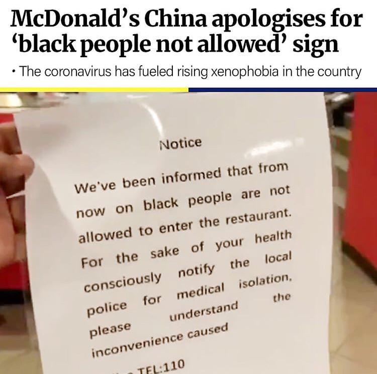 writing - McDonald's China apologises for 'black people not allowed sign The coronavirus has fueled rising xenophobia in the country Notice We've been informed that from now on black people are not allowed to enter the restaurant. For the sake of your hea