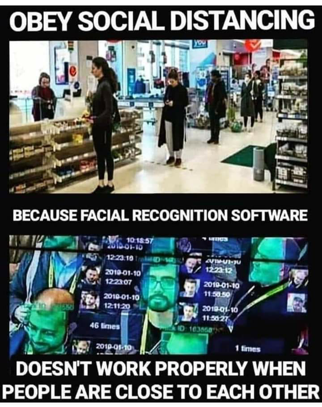 supermarket - Obey Social Distancing Because Facial Recognition Software 10857 MO19 122210 122207 12.1120 Aven 123 11 . 201016 105027 46 Bimes times 20120110 Doesn'T Work Properly When People Are Close To Each Other