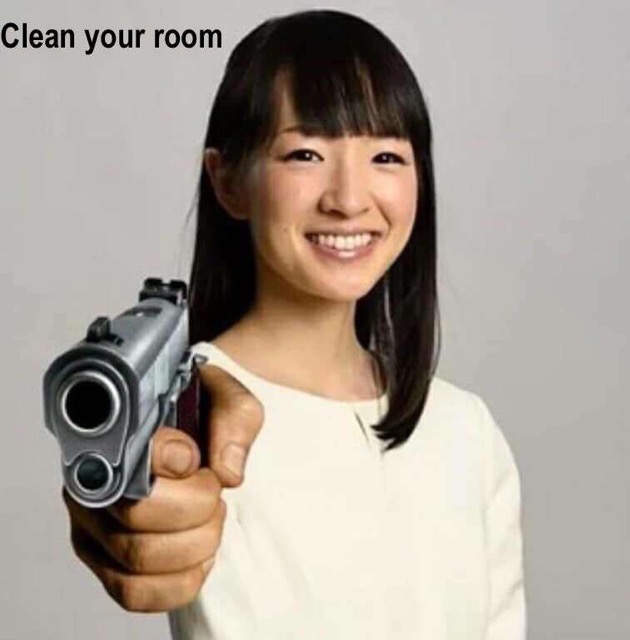 you don t spark joy - Clean your room