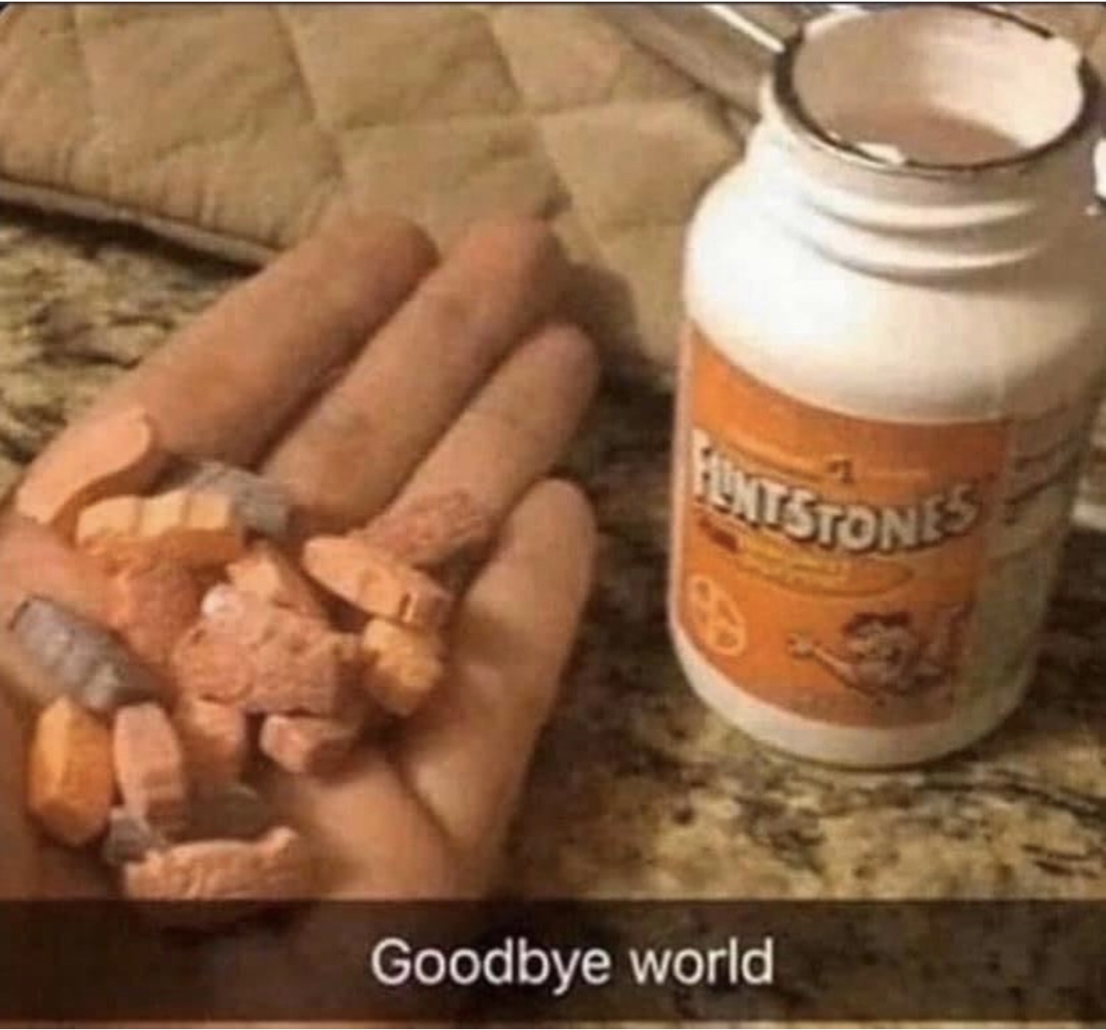 goodbye world flintstone vitamins - Entston Goodbye world