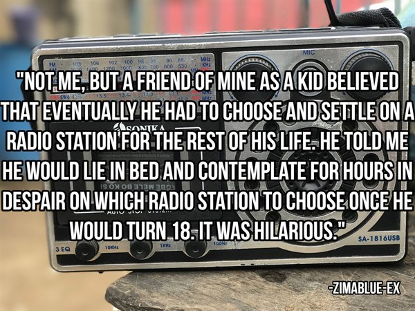 car - 103 106 102 10098 O D 9 088 700 Hz Asonika "Not Me, But A Friend Of Mine As A Kid Believed That Eventually He Had To Choose And Settle On A Radio Station For The Rest Of His Life He Told Me He Would Lie In Bed And Contemplate For Hours In Despair On