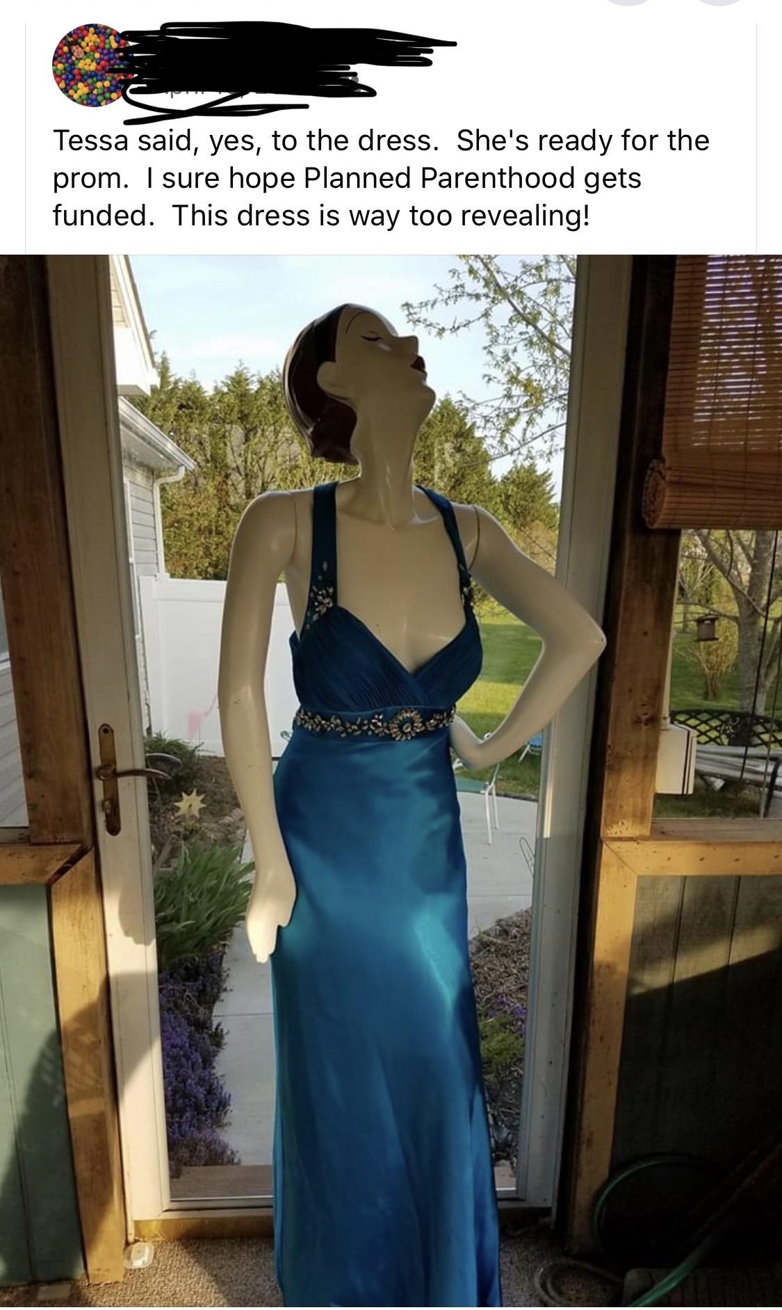 shoulder - Tessa said, yes, to the dress. She's ready for the prom. I sure hope Planned Parenthood gets funded. This dress is way too revealing!