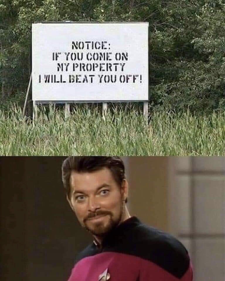 Notice If You Come On My Property Tvill Beat You Off!