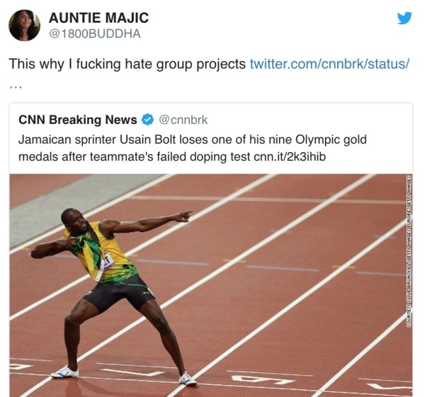 sports of athletics - Auntie Majic This why I fucking hate group projects twitter.comcnnbrkstatus Cnn Breaking News Jamaican sprinter Usain Bolt loses one of his nine Olympic gold medals after teammate's failed doping test cnn.it2k3ihib Courtesy Clive Bru