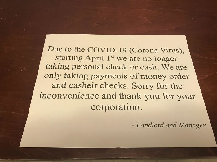 calligraphy - Due to the Covid19 Corona Virus, starting April 1st we are no longer taking personal check or cash. We are only taking payments of money order and casheir checks. Sorry for the inconvenience and thank you for your corporation. Landlord and M