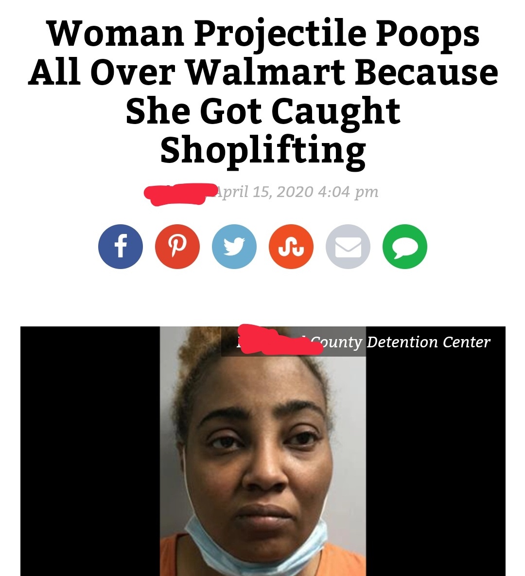 human behavior - Woman Projectile Poops All Over Walmart Because She Got Caught Shoplifting pril 15, 2020 County Detention Center