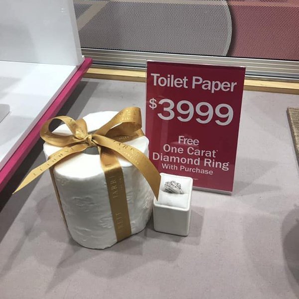 toilet paper diamond ring - Toilet Paper $3999 Free One Carat Diamond Ring With Purchase
